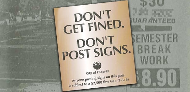 DON’T GET FINED… DON’T POST SIGNS