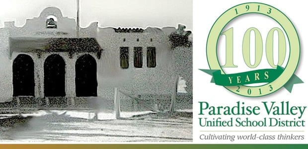 Paradise Valley Unified School District Celebrate Centennial Year