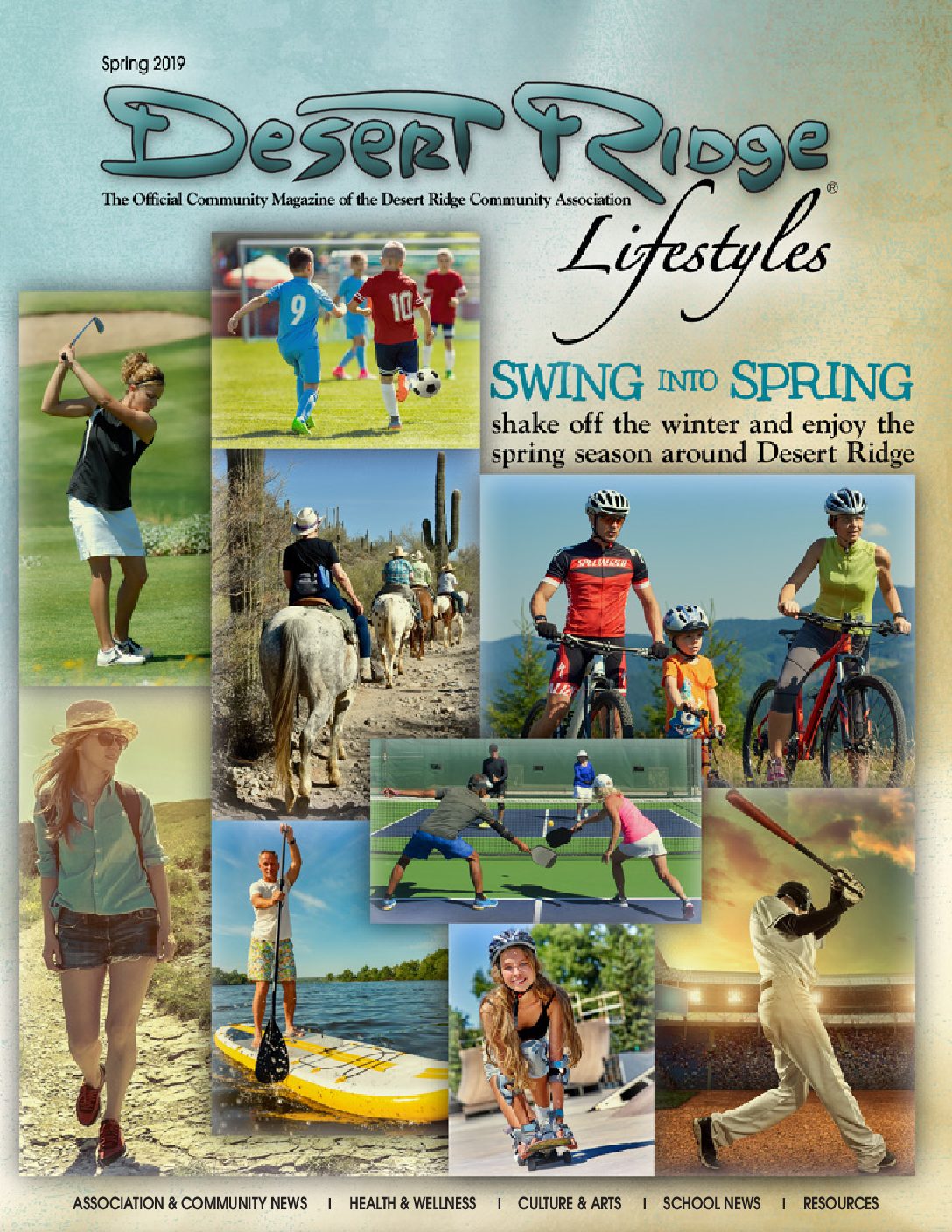 DESERT RIDGE LIFESTYLES MAGAZINE – SPRING 2019