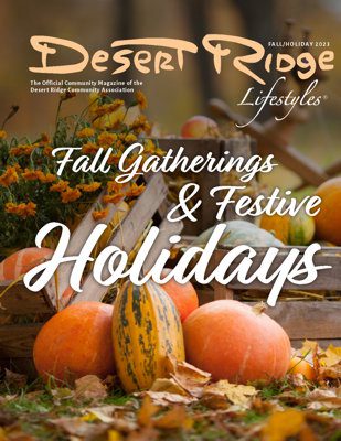 Desert Ridge Lifestyles Fall/Holiday 2023