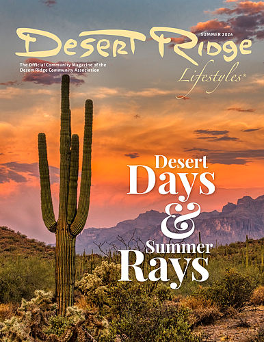 Desert Ridge Lifestyles Summer 2026